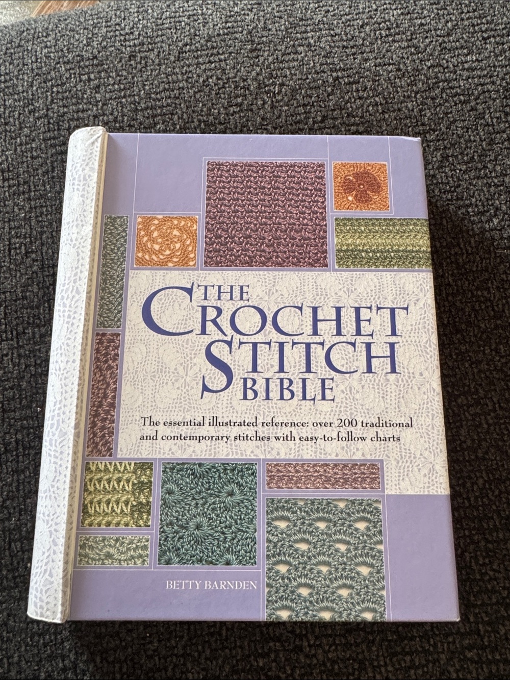 The Crochet Stitch Bible Spiral Bound Book